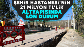 Şehir Hastanesi için 21 Milyon TL’lik altyapı