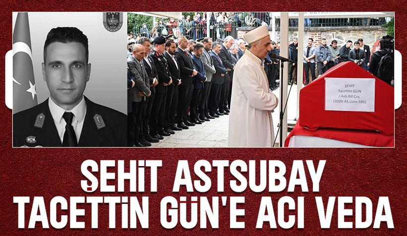 Şehit Astsubay Tacettin Gün toprağa verildi