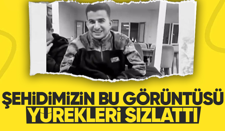 Şehit Bahadır Rıdvan Talay'ın yürek sızlatan görüntüsü