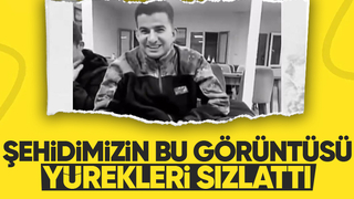 Şehit Bahadır Rıdvan Talay'ın yürek sızlatan görüntüsü