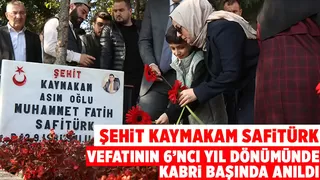  Şehit Kaymakam Safitürk için mezarı başında anıldı