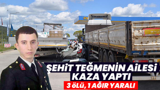 Şehit teğmenin annesi kazada öldü, baba ağır yaralı