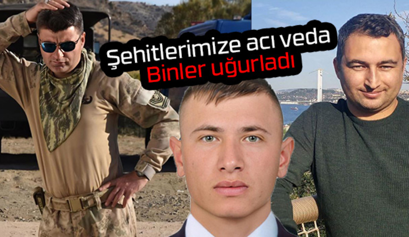 Şehitlerimize acı veda
