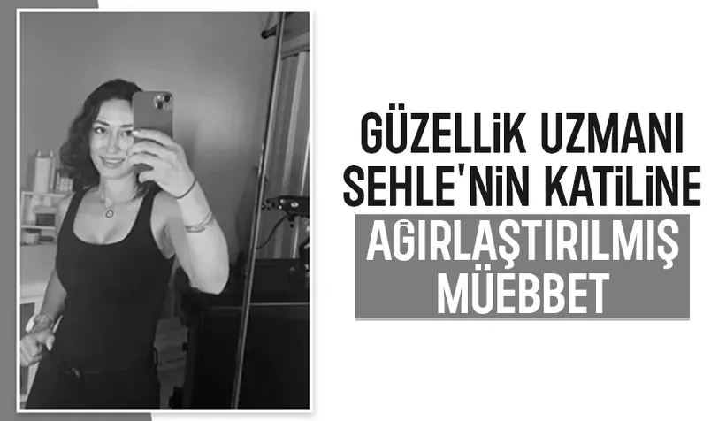 Sehle'nin katiline müebbet