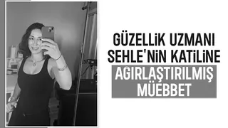 Sehle'nin katiline müebbet