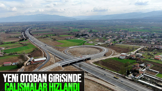 Şehrin yeni otoban girişinde son durum