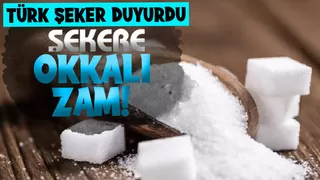 Şekere büyük zam geldi