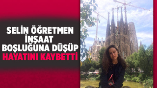 Selin öğretmenden acı haber