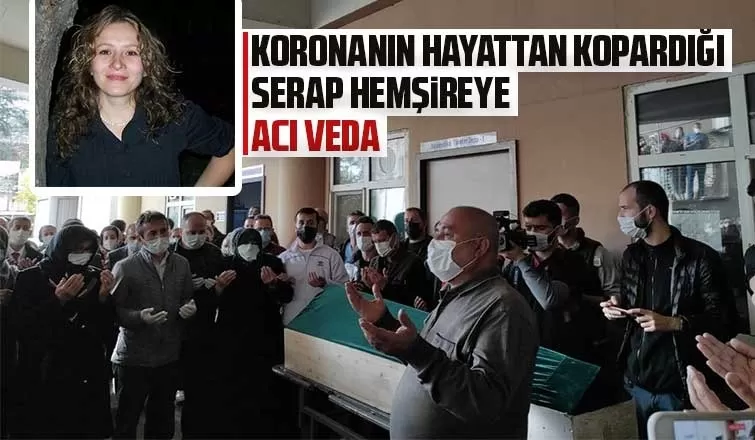 Serap hemşireye acı veda