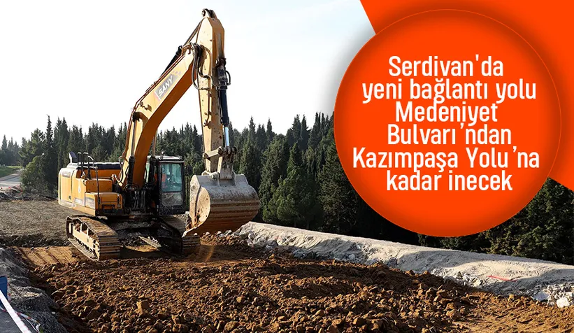 Serdivan'a yeni bağlantı yolu