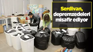 Serdivan Belediyesi depremzedeleri misafir ediyor