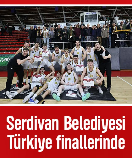 Serdivan Belediyesi Türkiye finallerinde