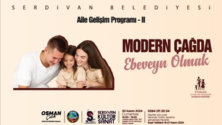 Serdivan Belediyesi’nden Aile Gelişim programı