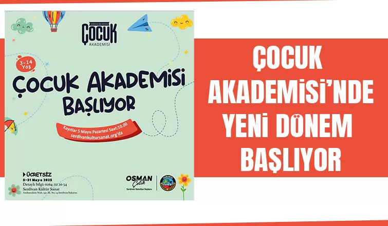 Serdivan Çocuk Akademi'de yeni dönem başlıyor