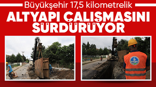 Serdivan'da dev altyapı çalışması tüm hızıyla devam ediyor