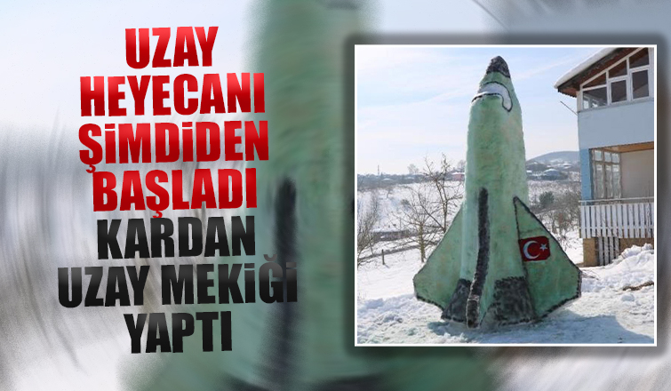 Serdivan'da kardan uzay mekiği yaptı