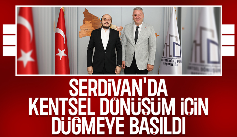 Serdivan'da kentsel dönüşüm başlıyor