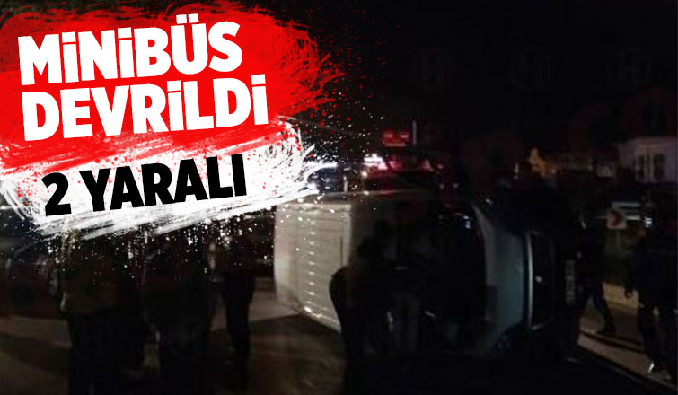 Serdivan'da minibüs devrildi