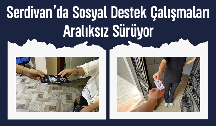 Serdivan'da sosyal destek çalışmaları