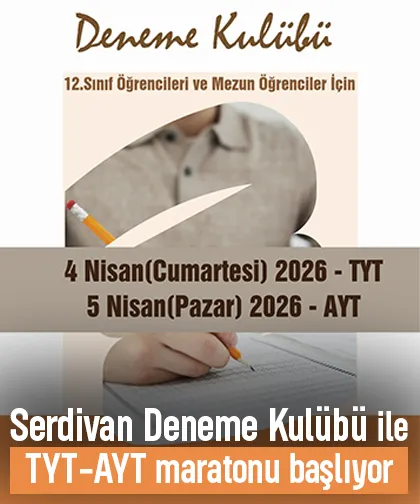 Serdivan Deneme Kulübü ile TYT-AYT maratonu başlıyor