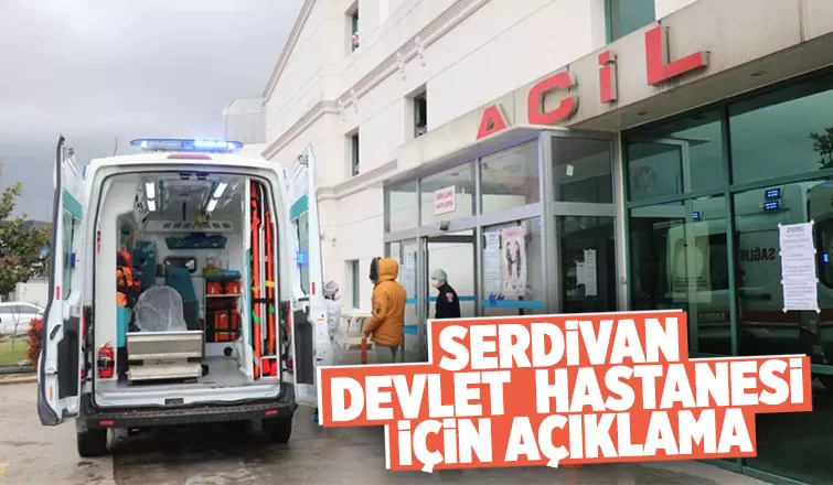 Serdivan Devlet Hastanesi SEAH’ın yükünü hafifletecek