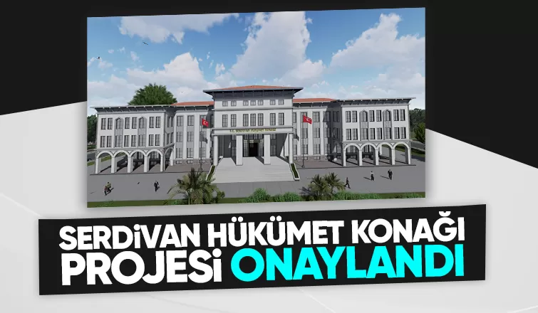 Serdivan Hükümet Konağı'na kavuşacak