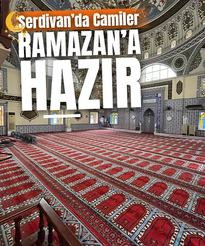 Serdivan’da Camiler Ramazan’a hazır