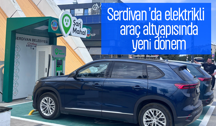 Serdivan’da elektrikli araç şarj istasyonları kuruluyor