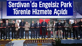 Serdivan’da Engelsiz Park törenle açıldı