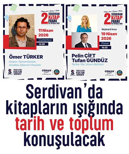Serdivan’da kitapların ışığında tarih ve toplum konuşulacak