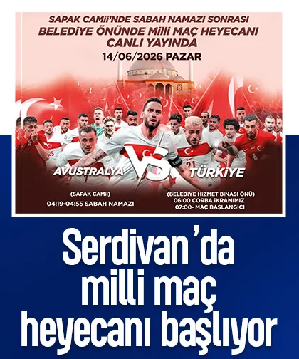 Serdivan’da milli maç heyecanı başlıyor