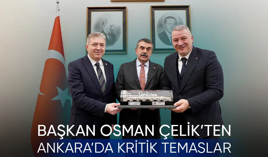 Serdivan’ın vizyon projeleri Başkent gündeminde