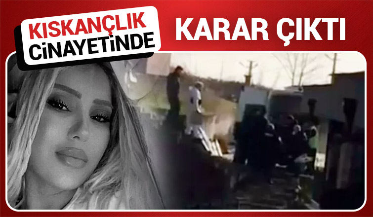 Sevgili katilinin cezası belli oldu