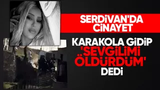 Sevgilisini öldürüp karakola gidip teslim oldu