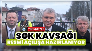 SGK Kavşağı resmi açılışa hazırlanıyor
