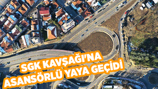 SGK Köprülü Kavşağına asansörlü yaya geçidi yapılacak