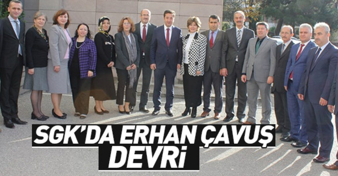 SGK'da Erhan Çavuş Devri