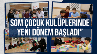 SGM çocuk kulüplerinde yeni dönem
