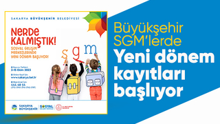 SGM’lerde kayıtlar başlıyor