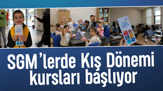 SGM’lerde yeni dönem heyecanı başlıyor