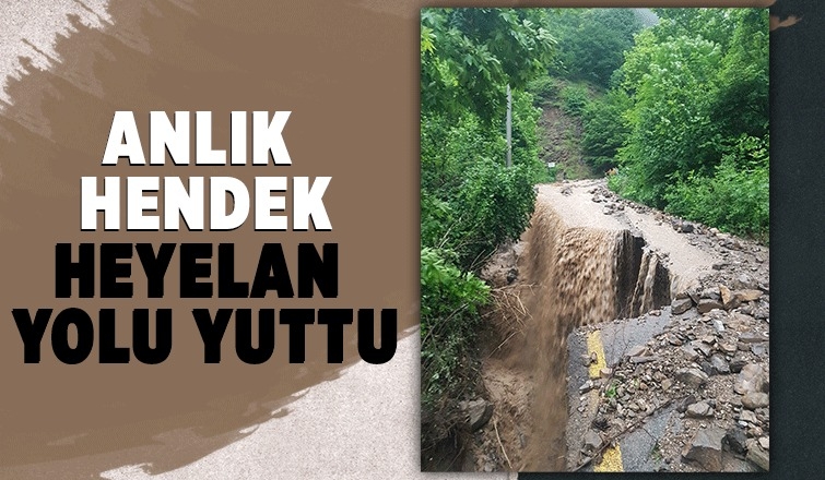 Şiddetli yağmur yolu çökertti, sular şelale gibi aktı