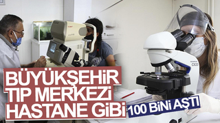 Şifa arayanların adresi Büyükşehir Tıp Merkezi oldu