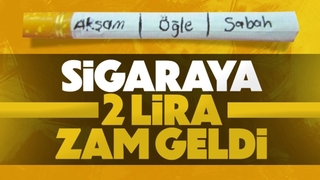 Sigaraya bir zam daha geldi