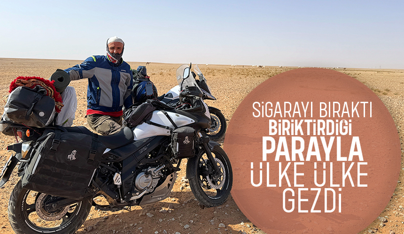 Sigarayı bıraktı bir ömürlük yolculuğa başladı