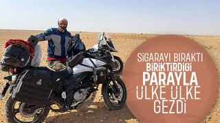 Sigarayı bıraktı bir ömürlük yolculuğa başladı