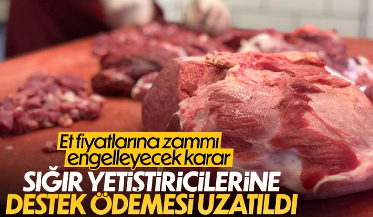 Sığır yetiştiricilerine destek süresi uzatıldı