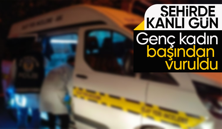 Silahla başından vurulan kadın ağır yaralandı