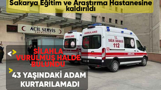 Silahla vurulmuş halde bulundu, kurtarılamadı