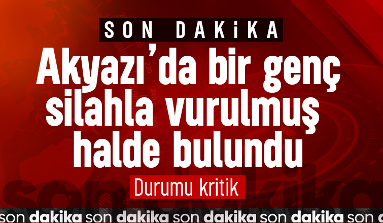 Silahla vurulmuş halde bulundu