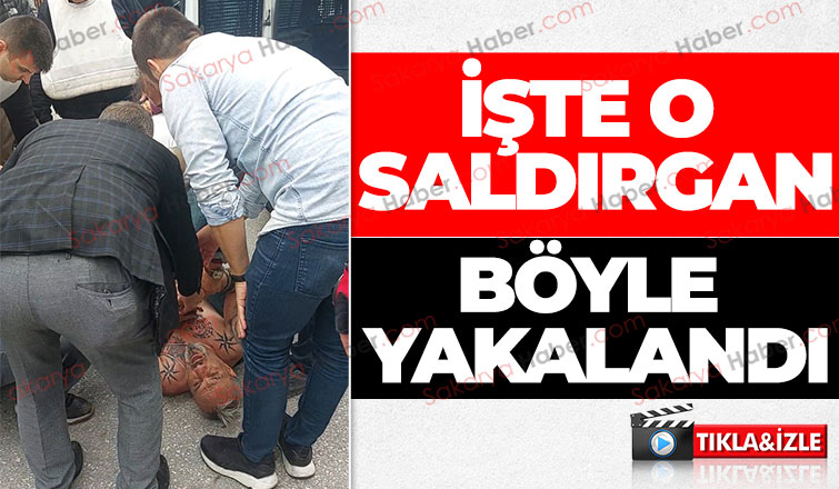 Silahlı saldırgan böyle yakalandı
